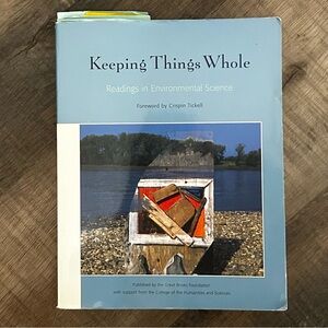 Keeping Things Whole: Readings in Environmental Science Textbook